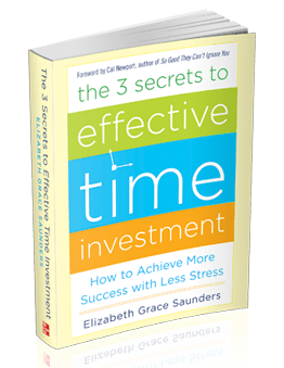 The 3 Secrets to Effective Time Investment