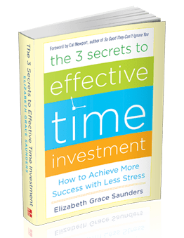 The 3 Secrets to Effective Time Investment