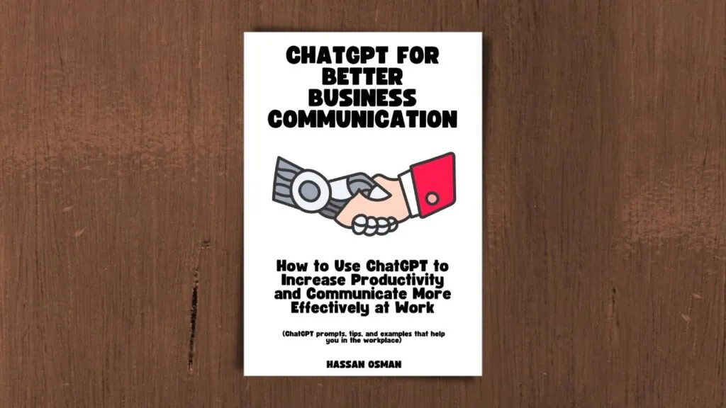 ChatGPT for Better Business Communication book